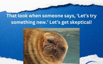 Dealing with the Office Skeptic